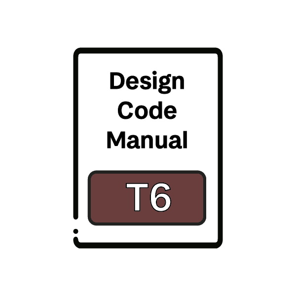 T6 Design Code Manual